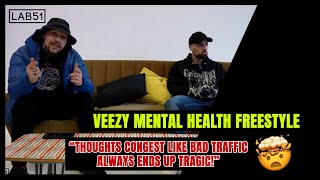 Veezy - Go's In! On 'Mental Health' Freestyle | SmAlL tAlKs | LAB51