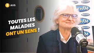 [AVS] Toutes les maladies ont un sens ! - Michel Odoul