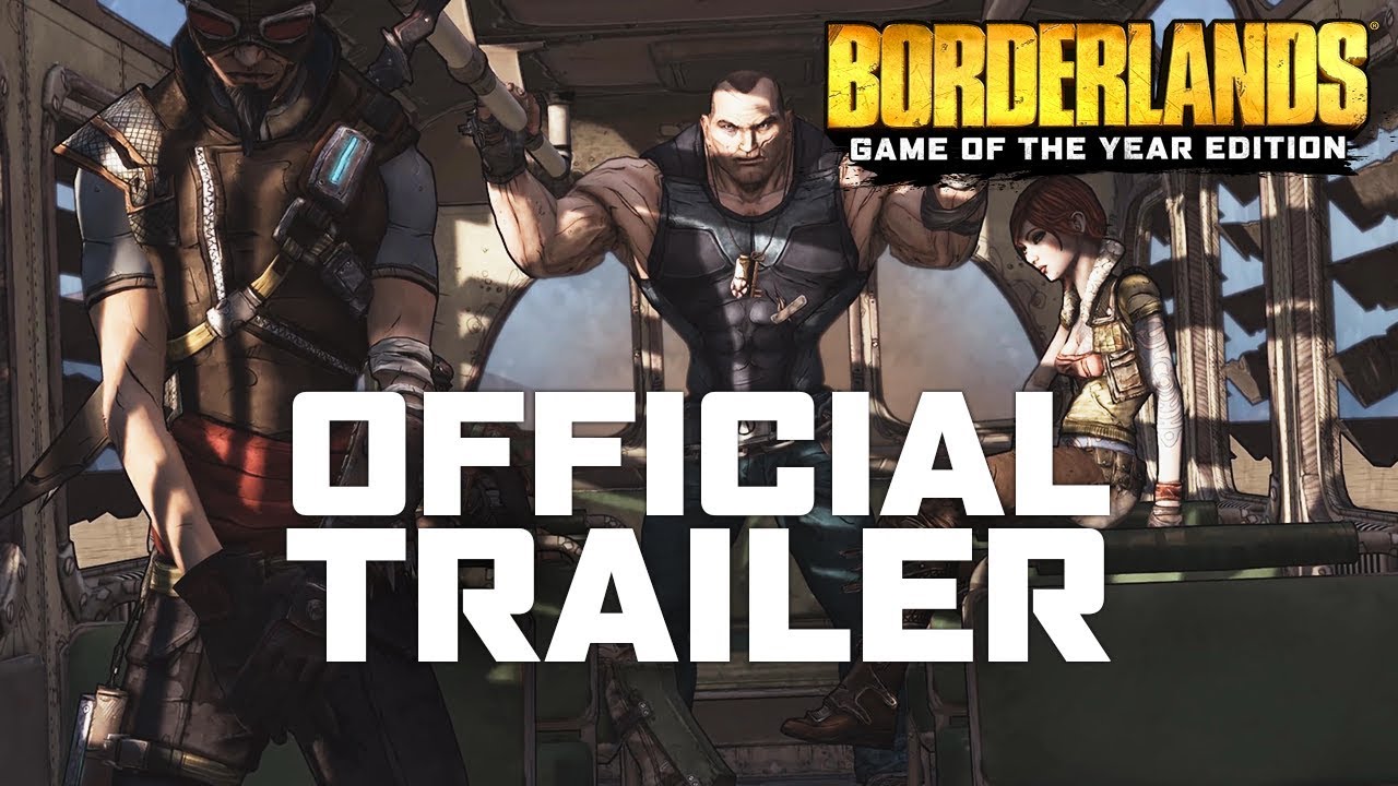 Borderlands Game Of The Year Official Trailer Youtube