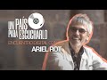 Ariel Rot despide | Un País para Escucharlo | La2