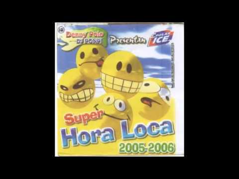 Super Hora Loca 2005 2006