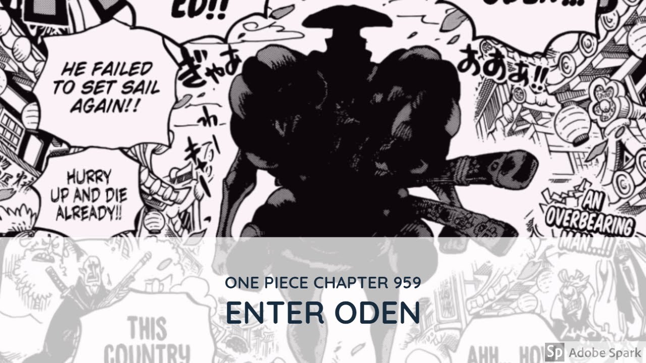 One Piece Chapter 959 Live Reaction Enter Oden Youtube