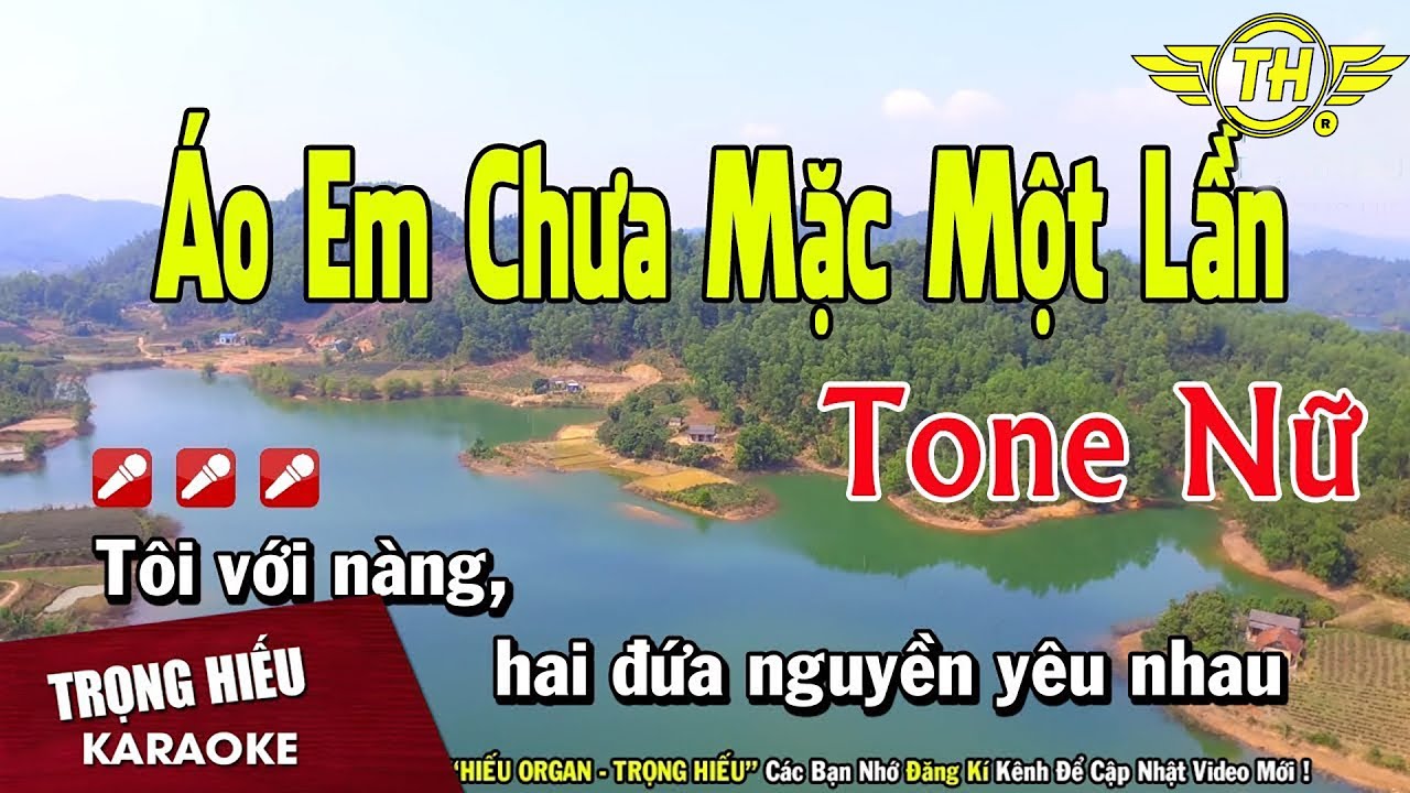 Karaoke Áo Em Chưa mặc Một Lần Tone Nữ Nhạc Sống | Trọng Hiếu