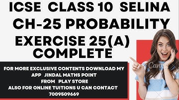 Probability Ch-25 | Ex-25(A) Complete Solution | ICSE Class 10 Selina Maths
