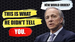 Is Ray Dalio’s New World Order REAL? Should We Do Anything?