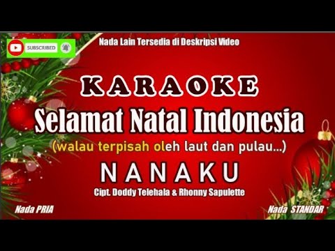 Nanaku - Selamat Natal Indonesia||Karaoke  (Karaoke Natal)