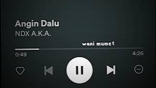 Story WA lagu Angin Dalu 30 detik