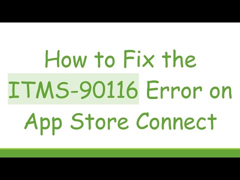 How to Fix the ITMS-90116 Error on App Store Connect