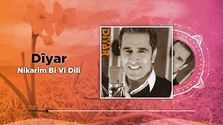 Dîyar - Nikarim Bi Vî Dilî