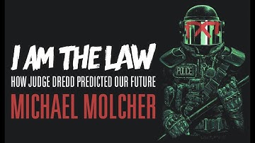 I Am The Law: How Judge Dredd Predicted Our Future