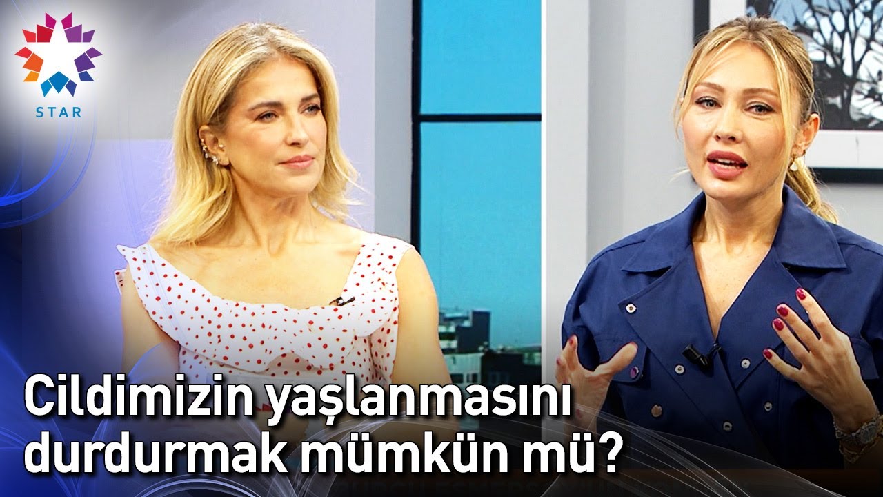 Cildimizin Yaşlanmasını Durdurmak Mümkün Mü? - Burcu ile Hafta Sonu