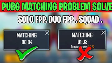 How to fix pubg matching issue | pubg matching time problem