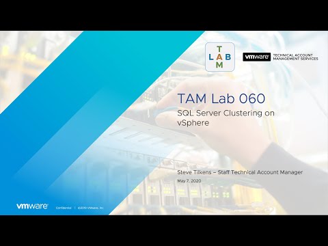 TAM Lab 060 - SQL Server Clustering on vSphere