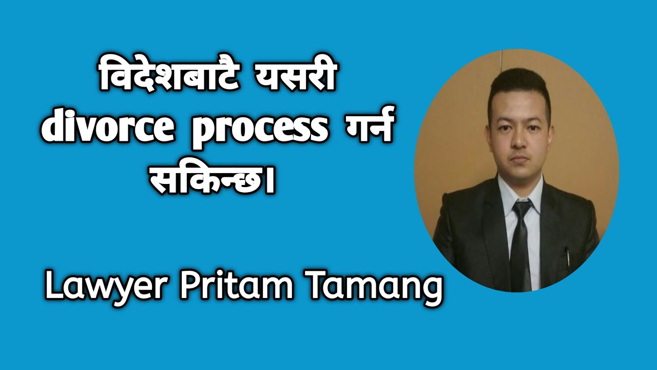 Is it possible to do divorce process from foreign country in Nepal ...