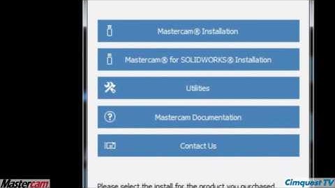 How to Install Mastercam 2017 and Mastercam for SOLIDWORKS® 2017