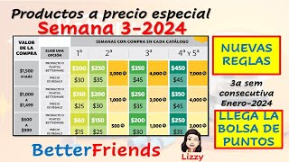 SEM 3-2024 PROD A PRECIO ESPECIAL DE BETTERWARE