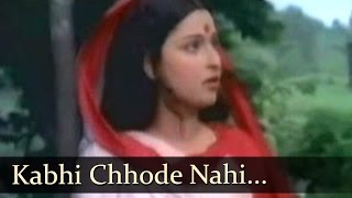 Kabhi Chhode Nahi - Raja Harishchandra Songs - Ashish Kumar - Neera - Ravindra Jain