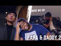 I Knew It Was Coming! | Papa &amp; Daddy 2 - Episode 6 | REACTION