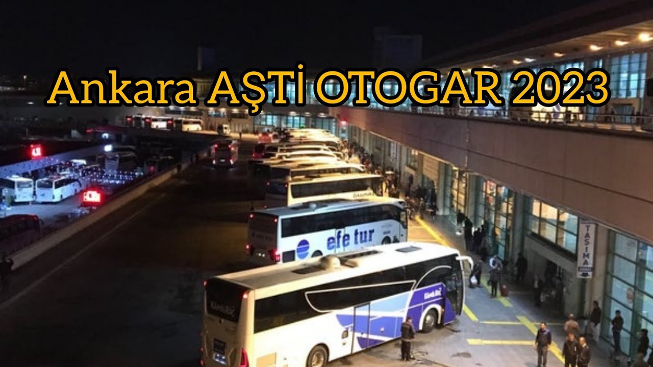 ANKARA AŞTİ OTOGAR AĞUSTOS 2023 YOĞUN BİR GECE #ankara #otogar #otobüs