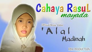 'Alal Madinah - Mayada