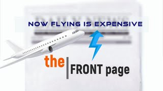The Front Page - Indian Domestic Flight Fares Up 12.5% | No more Cheap flights | India Flight Prices