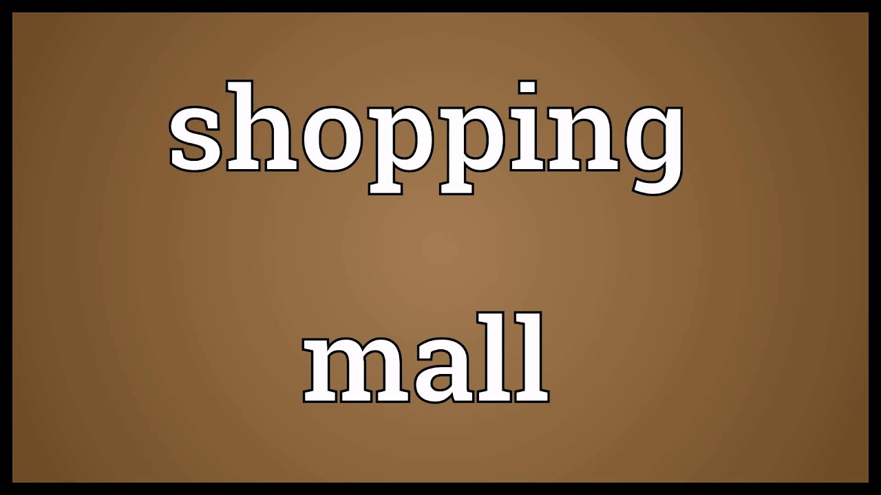 Chickona Shopping Mall Meaning