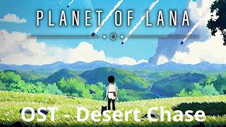 Video thumbnail of "Planet of Lana OST Music - Desert Chase"