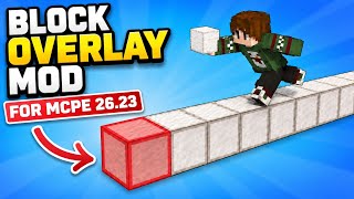 Block Overlay Mod for MCPE 26.23 | Working on Servers | LeviLauncher