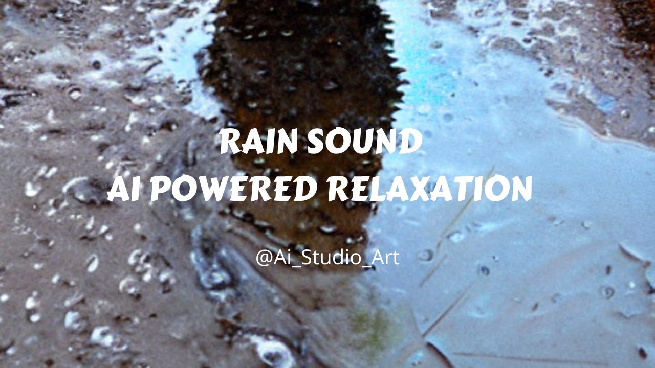 Ai Powered Relaxation 10 HOURS of Rain Sounds to Sleep, Study, Relax, Reduce Stress, help insomnia