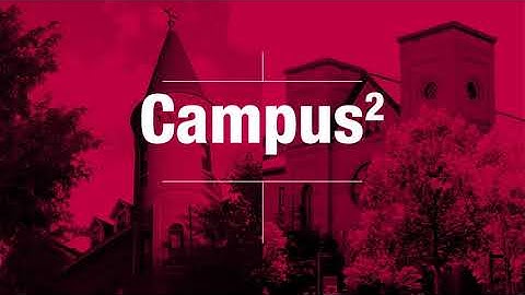 Campus² | College of Saint Benedict and Saint John