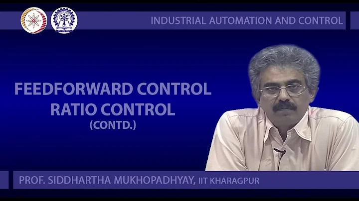 Feedforward Control Ratio Control (Contd.)