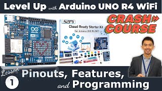 Level Up with Arduino UNO R4 WiFi: Features, Pinouts, and Programming [IoT Development Crash Course]