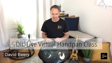 Dii: Live Virtual Handpan Class Featuring Dave Beery