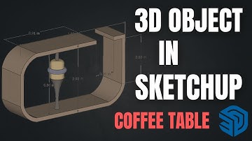 SketchUp Coffee Table 3D Modeling | Modern Furniture Tutorial | 160cm × 90cm × 40cm