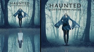 Horror movie poster photoshop effect | Photoshop tutorial cc