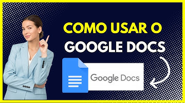 Como Usar Google Docs  - Tutorial Completo para Iniciantes (Passo a Passo)