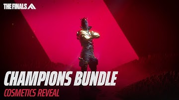 CHAMPIONS BUNDLE | THE FINALS