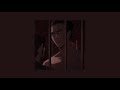 Eren’s playlist (slowed & reverb)