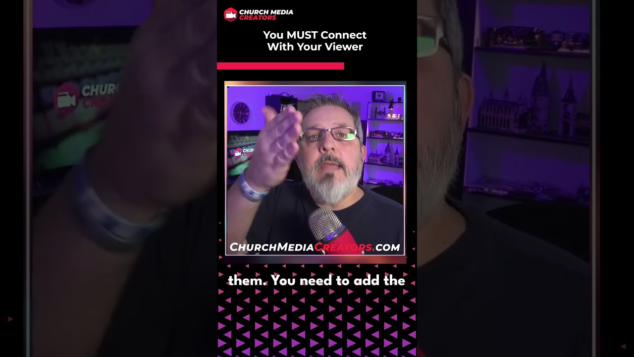 How Can You Connect With Your Viewer
