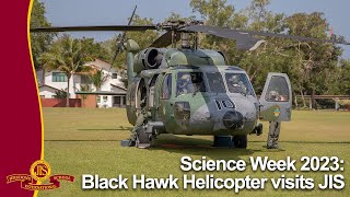 Science Week 2023: Black Hawk Helicopter visits JIS - Jerudong International School (JIS Brunei)