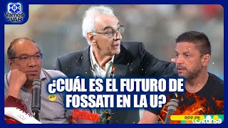 Fossati no define su futuro y el panel de 'Vamos al VAR' enciende el debate #VamosAlVar