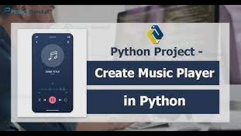 Music player using python programming language GUI tkinter