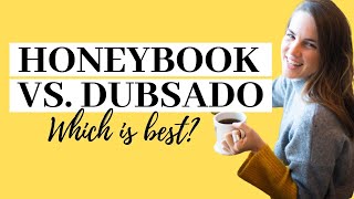 HoneyBook vs Dubsado | Which is best for you?!