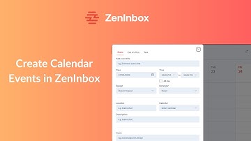 Create Calendar Events Under a Minute | Feature Guide | ZenInbox