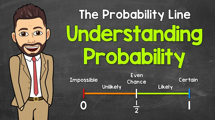 The Probability Line | Understanding Probability | Math with Mr. J