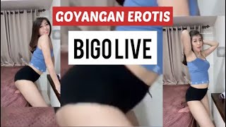 Bigo Live Hot 🔥 Awas gagal Fokus ⁉️ || goyangnya erotis banget 💦