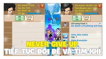 Ngọc Rồng Online - Không Từ Bỏ MtXauZai Đổi Đệ Tử Và Mở Skill 4 Luôn !