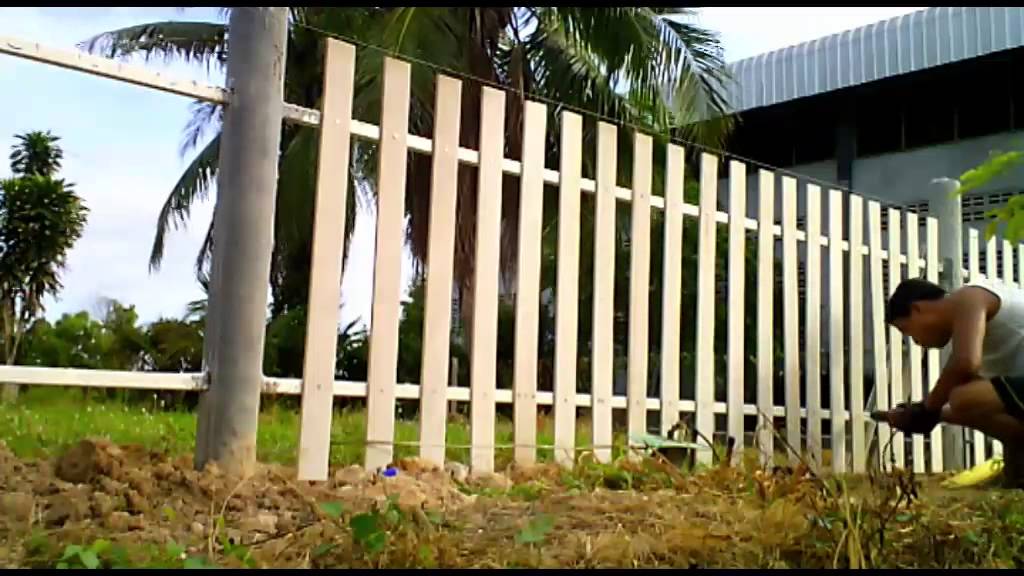 ทำรั้วเอง แบบง่าย My Diy Fence - Youtube
