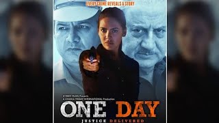 Teaser : One Day - Justice Delivered | Anupam Kher | Esha Gupta | Releasing On 14th June 2019