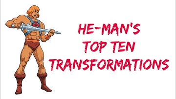 Top 10 He-Man Transformations from the 1980s - Masters of the Universe